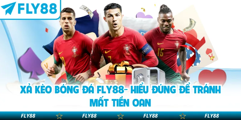 Xả kèo bóng đá